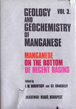 I.M.V�rentsov-Gy.Grasselly - Geology and geochemistry of manganese