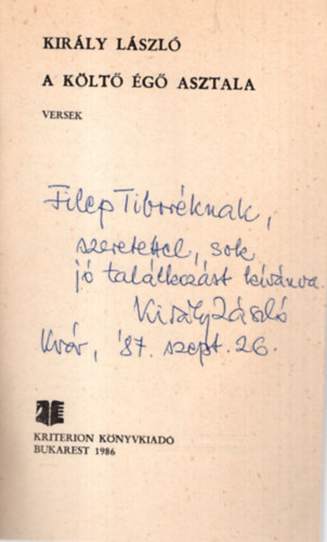 Kirly Lszl - A klt g asztala - Versek - Dediklt