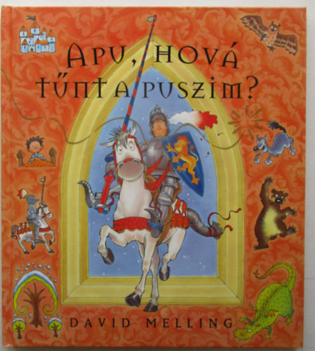 David Melling - Apu, hov tnt a puszim?