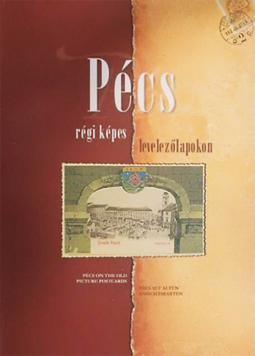 Radnti Ilona - Pcs rgi kpes levelezlapokon