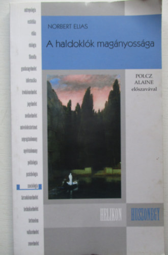 Norbert Elias - A haldoklk magnyossga