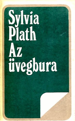 Sylvia Plath - Az vegbura