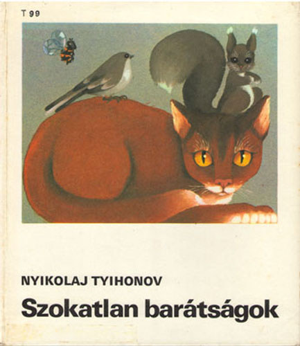 Nyikolaj Tyihonov - Szokatlan bartsgok