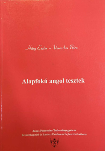 H�ry Ezter - Vereczkei N�ra - Alapfok� angol tesztek