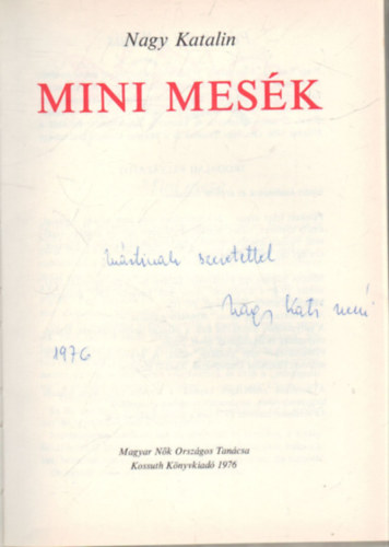 Nagy Katalin - Mini mesk- dediklt