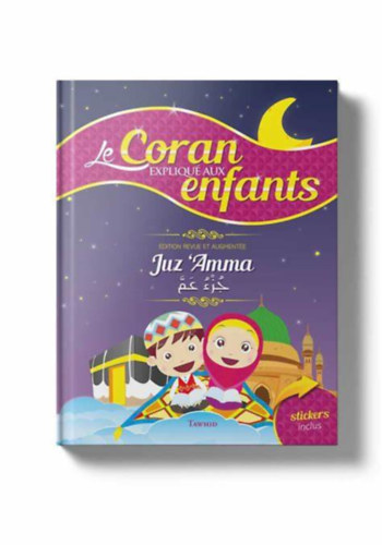 Juz Amma - Le Coran expliqué aux enfants