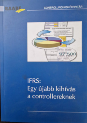 IFRS: Egy jabb kihvs a controllereknek
