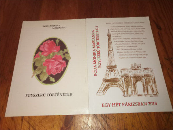 Boda Mnika Marianna - Egyszer trtnetek 1-2 (Dediklt)