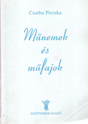 Csorba Piroska - Az n tanknyvem III. - Mnemek s mfajok