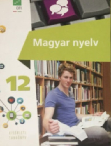 dr. Baranyai Katalin  (vez. szerk.) - Magyar nyelv 12.
