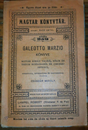 Csszr Mihly - Galeotto Marzio knyve