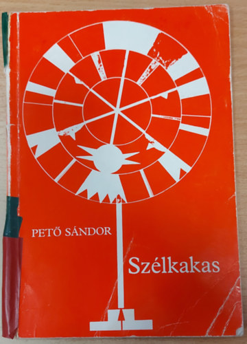 Pet Sndor - Szlkakas (vodsok knyvespolca)