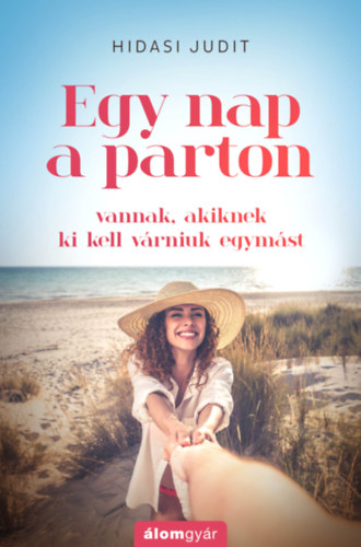 Hidasi Judit - Egy nap a parton