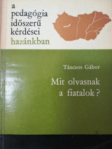 T�nczos G�bor - Mit olvasnak a fiatalok?