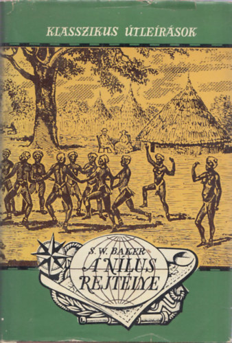 S.W. Baker - A N�lus rejt�lye (Klasszikus �tle�r�sok)