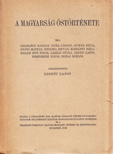 Ligeti Lajos  (szerkesztette) - A magyarsg strtnete