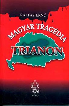 Raffay Ern - Magyar tragdia