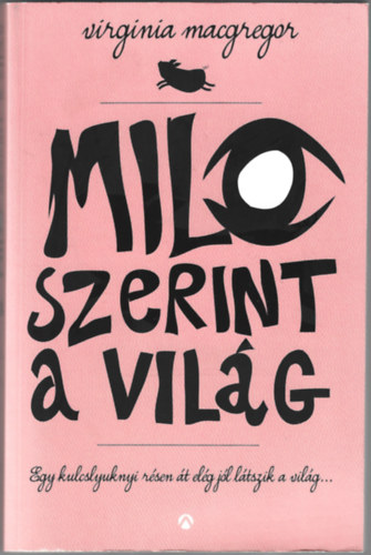 Virginia Macgregor - Milo szerint a vilg