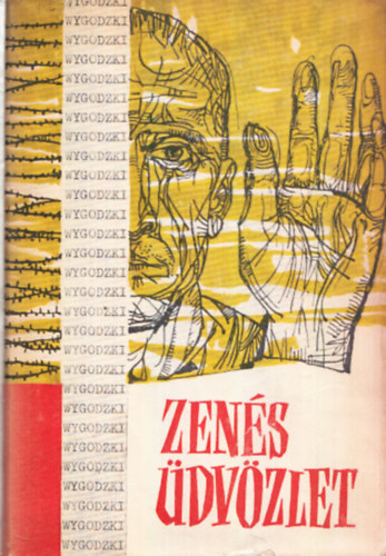 Stanislaw Wygodzki - Zens dvzlet