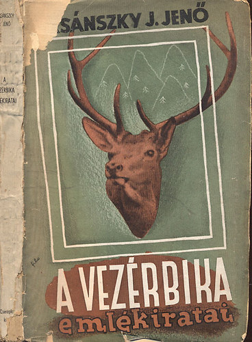 Tersnszky Jzsi Jen - A vezrbika emlkiratai