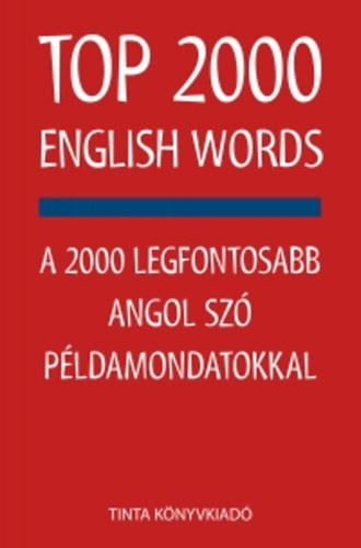 Szabadkai Bernadett Kiss Zsuzsanna - TOP 2000 English Words