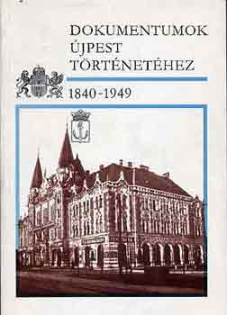 Sipos Andrs  (szerk.) - Dokumentumok jpest trtnethez 1840-1949