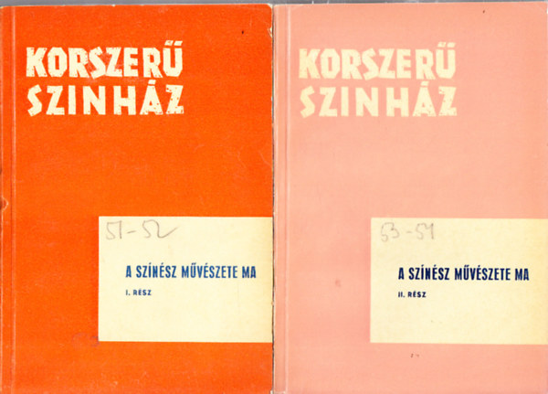 Szekeres József (szerk.) - A színész művészete ma I-II. (Korszerű színház)