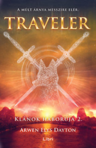 Arwen Dayton Arwen Elys Dayton - Seeker - Klnok hborja + Traveler - Klnok hborja 2.