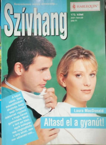 Laura MacDonald - Szívhang 173. kötet - Altasd el a gyanút