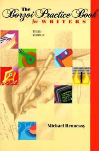 Michael Hennessy - The Borzoi Practice Book for Writers