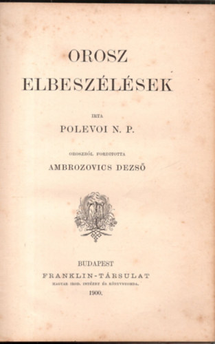 Polevoi N. P. - Orosz elbeszlsek