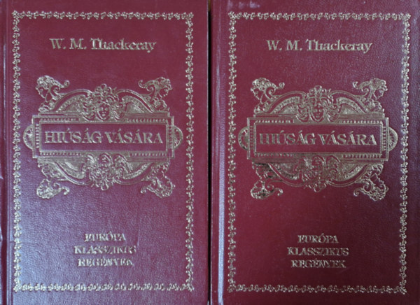 William Makepeace Thackeray - A hisg vsra I-II