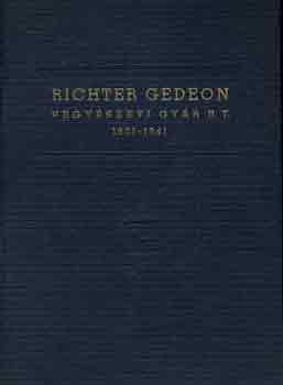 Richter Gedeon Vegyszeti Gyr R.T. 1901-1941