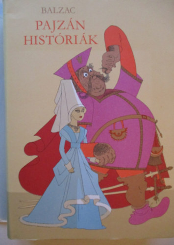 Honor� de Balzac - Pajz�n hist�ri�k