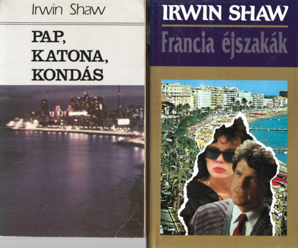 Irwin Shaw - 2 db knyv, Pap, katona, konds, Francia jszakk