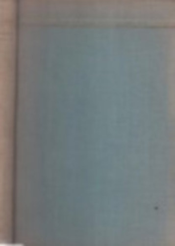 R�vay J�zsef  (szerk.) - A boldog vad�szok - G�r�g novell�k