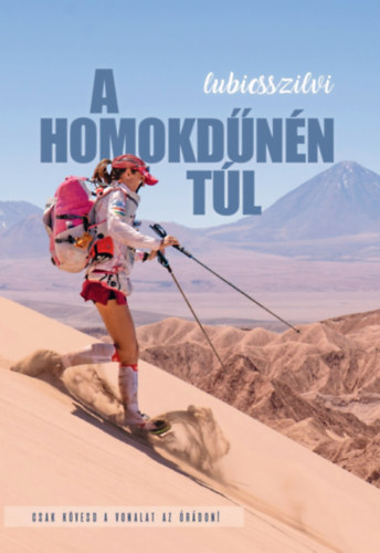 Lubics Szilvia Lubics Gy�rgy - A homokd�n�n�t�l