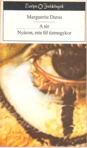 Marguerite Duras - A tr - Nyron, este fl tizenegykor