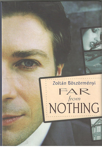 Zolt�n B�sz�rm�nyi - Far from Nothing