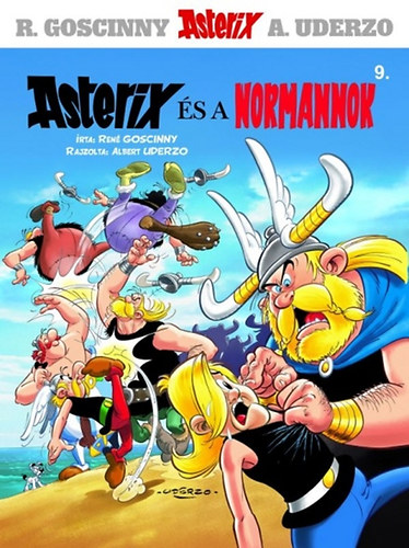 Albert Uderzo Ren Goscinny - Asterix 9. - Asterix s a normannok