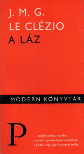 J. M. G. le Clézio - A láz