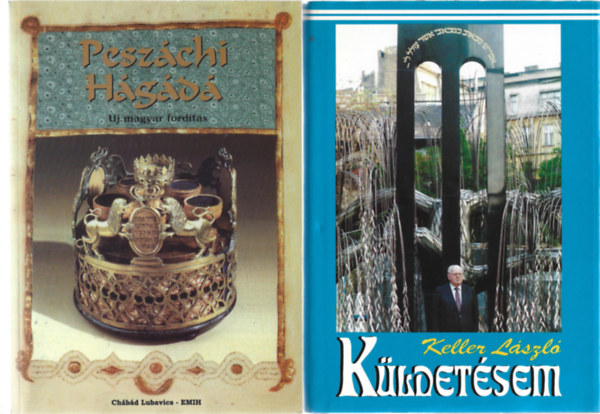 2 db knyv, Peszchi Hgd (j magyar fordts), Keller Lszl: Kldetsem