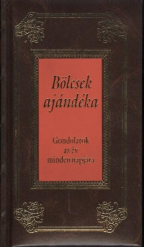 K�ves J�zsef - B�lcsek aj�nd�ka (Gondolatok az �v minden napj�ra)