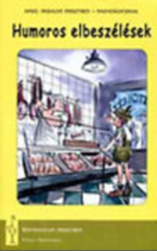 Humoros elbesz�l�sek - angol irodalom eredetiben