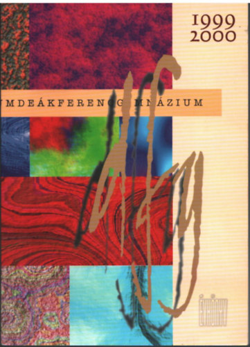 De�k Ferenc Gimn�zium  1999/2000 �vk�nyve