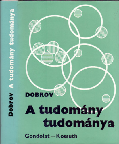 G. M. Dobrov - A tudomny tudomnya