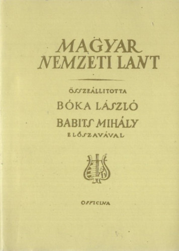 B�ka L�szl�  (szerk.) - Magyar nemzeti lant (minik�nyv)