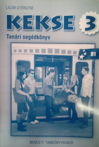 Lzr Gyrgyn - Kekse 3. / Tanri segdknyv,  B1 /