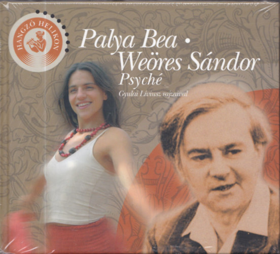 Palya Bea; Weres Sndor - Psych - versesktet cd-vel