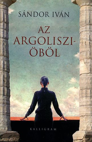 Sndor Ivn - Az Argoliszi-bl